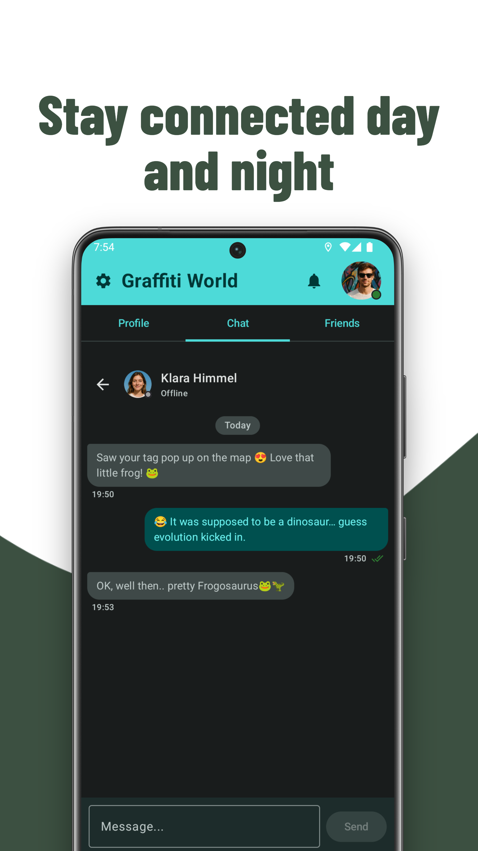 Stay connected day and night